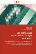 Les Techniques Mol culaires, Usages Pratiques af Collectif
