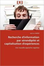 Recherche d'Information Par S rendipit  Et Capitalisation d'Exp riences af Marini-J