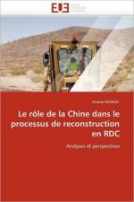 Le role de la chine dans le processus de reconstruction en rdc af Monga-A