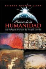 Ra Ces de La Humanidad af Esteban Guzm Leyva