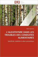 L alexithymie dans les troubles des conduites alimentaires af Speranza-M