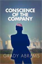 Conscience of the Company af Grady Abrams