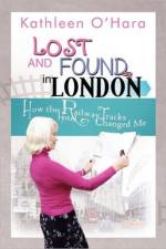 Lost and Found in London af Kathleen O'Hara