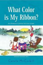 What Color Is My Ribbon? af Carole McCaskill