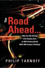 Road Ahead . . . af Philip Tarnoff