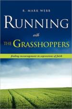 Running with the Grasshoppers af R Mark Webb