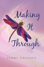 Making It Through af Tammy Chapman