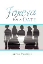 Foreva Has a Date af Lakisha Vaughns