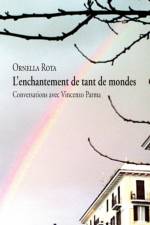 L'enchantement de tant de mondes af Ornella Rota