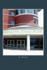 Blazing Hills High af D Bello