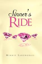 Sinner's Ride af Minnie Lahongrais