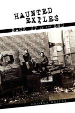 Haunted Exiles Back Up on the End af MR George Bailey
