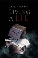 Living a Lie af Maria Zocchi