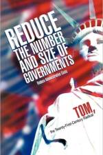 Reduce the Number and Size of Governments af The Twenty-First-Century Radical Tom