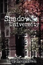 Shadow University af Terry Cunningham