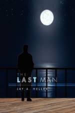 The Last Man af Jay A Heller