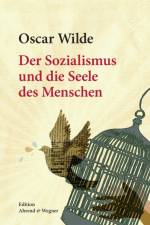 Sozialismus und die Seele des Menschen af Oscar Wilde