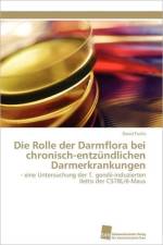 Rolle der Darmflora bei chronisch-entzundlichen Darmerkrankungen af Fuchs David