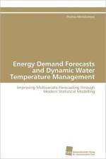 Energy Demand Forecasts and Dynamic Water Temperature Management af Mestekemper Thomas