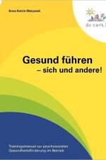 Gesund fuhren - sich und andere! af Anne Katrin Matyssek