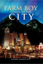 Farm Boy Comes to the City af Herman Witt