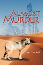 Almost Murder af Don Crockett