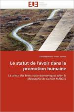 Le Statut de l'Avoir Dans La Promotion Humaine af Somda-D