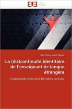 (Dis)Continuit Identitaire de l''enseignant de Langue trang re af Tavares-C