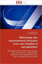 M trologie Des Rayonnements Ionisants Avec Une Chambre Extrapolation af collectif