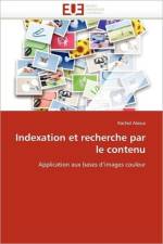 Indexation Et Recherche Par Le Contenu af Alaoui-R