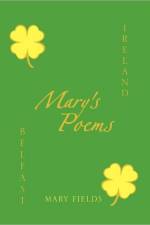 Mary's Poems af Mary Fields