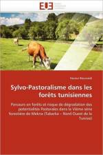 Sylvo-Pastoralisme Dans Les For ts Tunisiennes af Boussaidi-N