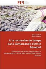 A la recherche du temps dans samarcande d'amin maalouf af Collectif