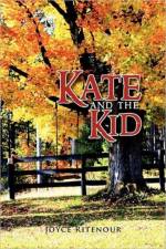 Kate and the Kid af Joyce Ritenour