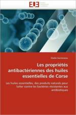 Les Propri t s Antibact riennes Des Huiles Essentielles de Corse af Guinoiseau-E