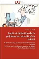 Audit Et D finition de la Politique de S curit d''un R seau af Koualoroh-G