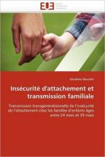 Ins curit d'Attachement Et Transmission Familiale af Bouchet-G