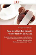 R le Des Bacillus Dans La Fermentation Du Cacao af Ouattara-G