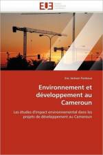 Environnement Et D veloppement Au Cameroun af Fonkoua-E