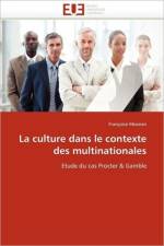Culture Dans Le Contexte Des Multinationales af Moonen-F