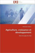 Agriculture, Croissance Et D veloppement af Chabane-M
