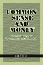 Common Sense and Money