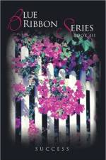 BLUE Ribbon Series Book III af Success