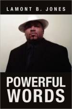 Powerful Words af Lamont B Jones