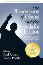 The Phenomenon of Obama and the Agenda for Education