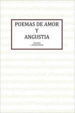 Poemas de Amor y Angustia af J Arturo Revelo