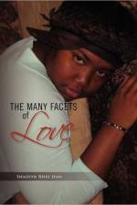 Many Facets of Love af Shaolyn Rhee Jean