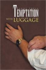 Temptation with Luggage af Sandy Shell