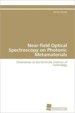 Near-field Optical Spectroscopy on Photonic Metamaterials af Diessel Daniela