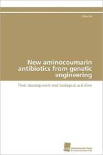 New aminocoumarin antibiotics from genetic engineering af Alt Silke